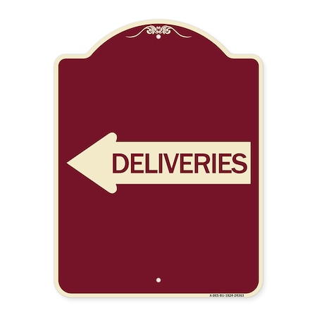 Signmission Deliveries With Left Arrow Heavy-Gauge Aluminum Architectural Sign, 24" x 18", BU-1824-24363 A-DES-BU-1824-24363